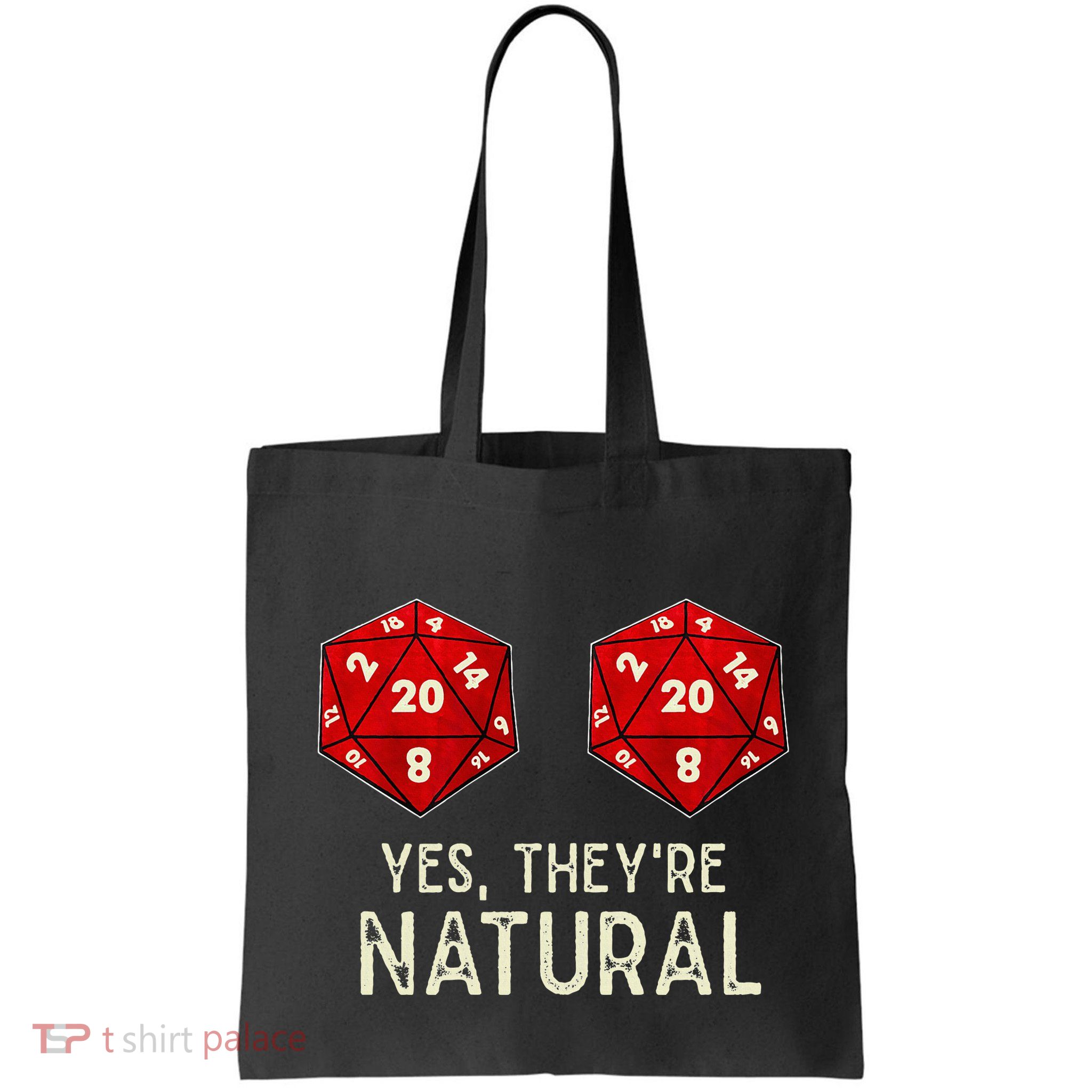 Yes They're Natural D20 Dice Funny Bag