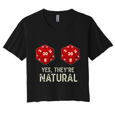 Yes They're Natural D20 Dice Funny Crop Top
