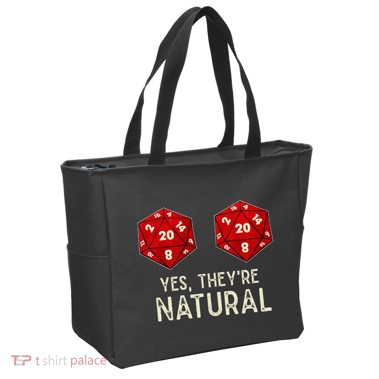 Yes They're Natural D20 Dice Funny Zip Tote Bag