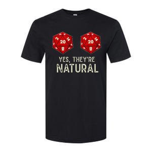 Yes They're Natural D20 Dice Funny Softstyle CVC T-Shirt