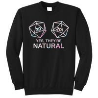 Yes, They're Natural 20 D20 Dice Funny Rpg Gamer Sweatshirt