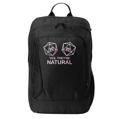 Yes, They're Natural 20 D20 Dice Funny Rpg Gamer City Backpack