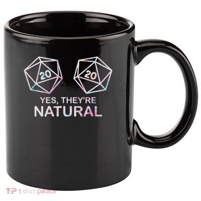 Yes, They're Natural 20 D20 Dice Funny Rpg Gamer 11oz C Handle Ceramic Mug