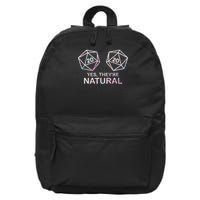 Yes, They're Natural 20 D20 Dice Funny Rpg Gamer 16 in Basic Backpack