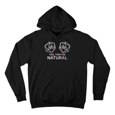 Yes, They're Natural 20 D20 Dice Funny Rpg Gamer Tall Hoodie