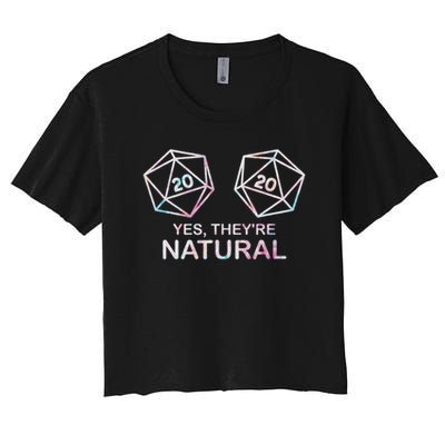 Yes, They're Natural 20 D20 Dice Funny Rpg Gamer Crop Top