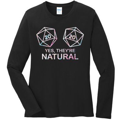 Yes, They're Natural 20 D20 Dice Funny Rpg Gamer Ladies Long Sleeve Shirt