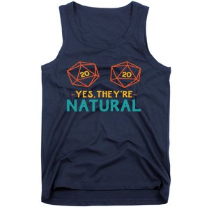 Yes TheyRe Natural 20 D20 Dice Funny Rpg Gamer Tank Top