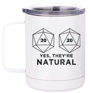 Yes They're Natural 12 oz Stainless Steel Tumbler Cup