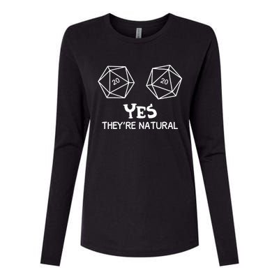 Yes, They're Natural D20 Dice Funny PRG Gamer Womens Cotton Relaxed Long Sleeve T-Shirt