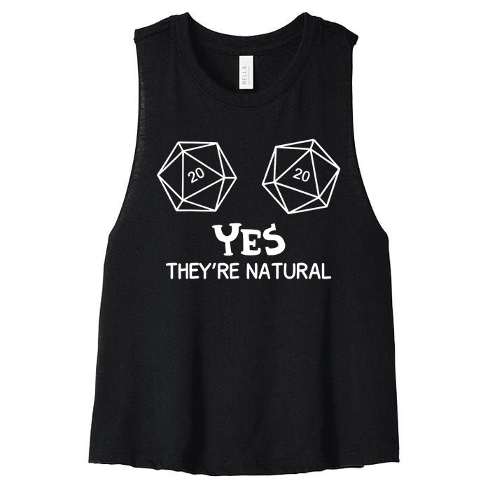 Yes, They're Natural D20 Dice Funny PRG Gamer Women's Racerback Cropped Tank