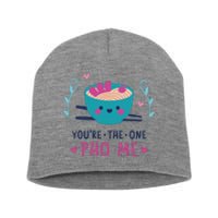 You're The One Pho Me Short Acrylic Beanie