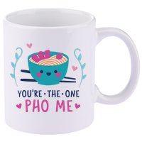 You're The One Pho Me 11oz C Handle Ceramic Mug