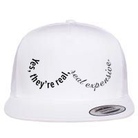 Yes They're Real  Flatbill Hat