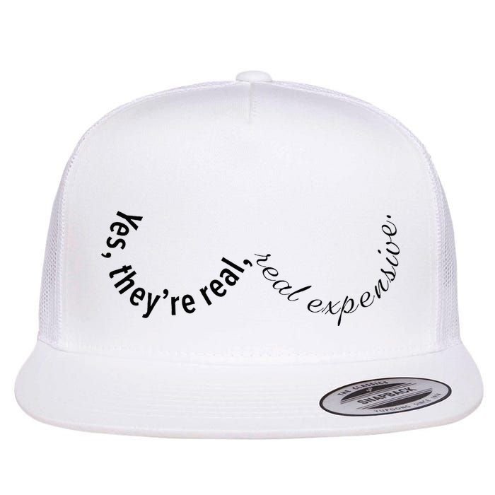 Yes They're Real  Flatbill Hat