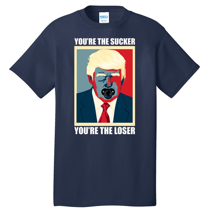 Youre The Sucker Youre The Loser Trump Biden Debate 2024 Tall T-Shirt