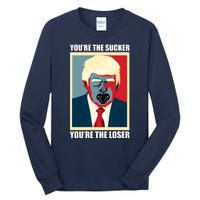 Youre The Sucker Youre The Loser Trump Biden Debate 2024 Tall Long Sleeve T-Shirt