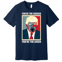 Youre The Sucker Youre The Loser Trump Biden Debate 2024 Premium T-Shirt