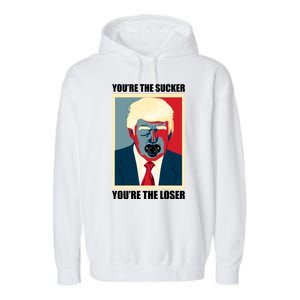 Youre The Sucker Youre The Loser Trump Biden Debate 2024 Garment-Dyed Fleece Hoodie