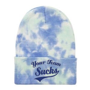 Your Team Sucks Baseball Softball Football Basketball Tie Dye 12in Knit Beanie