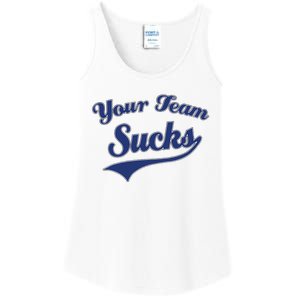 Your Team Sucks Baseball Softball Football Basketball Ladies Essential Tank