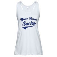 Your Team Sucks Baseball Softball Football Basketball Ladies Essential Flowy Tank