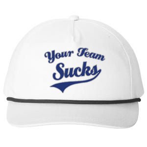 Your Team Sucks Baseball Softball Football Basketball Snapback Five-Panel Rope Hat