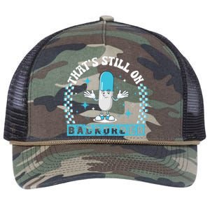 Yeah ThatS Still On Backorder Cool Pharmacy Tech Pharmacist Retro Rope Trucker Hat Cap