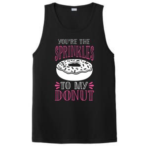 You're The Sprinkles To My Donut Gift Funny Valentines Day Gift Great Gift PosiCharge Competitor Tank