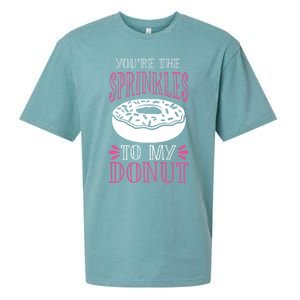 You're The Sprinkles To My Donut Gift Funny Valentines Day Gift Great Gift Sueded Cloud Jersey T-Shirt