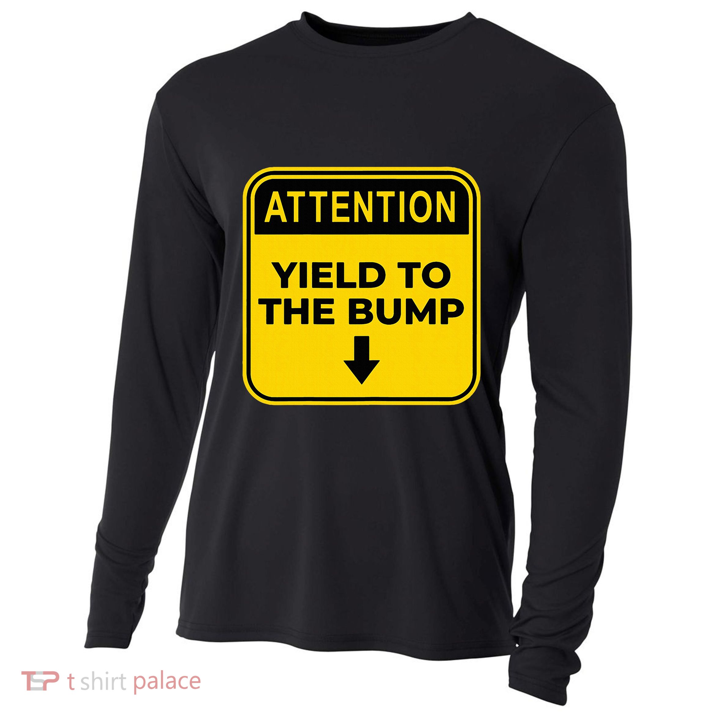 Yield To The Bump Funny Halloween Costume Pregnant Baby Bump Cooling Performance Long Sleeve Crew
