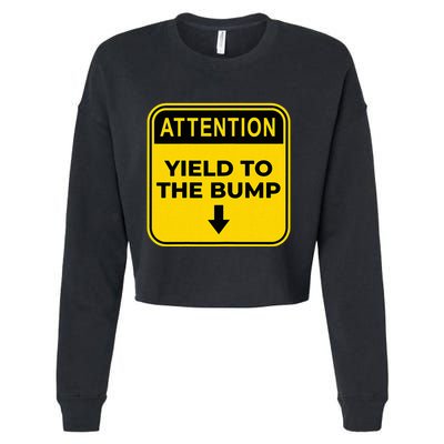 Yield To The Bump Funny Halloween Costume Pregnant Baby Bump Cropped Pullover Crew
