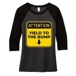 Yield To The Bump Funny Halloween Costume Pregnant Baby Bump Women's Tri-Blend 3/4-Sleeve Raglan Shirt