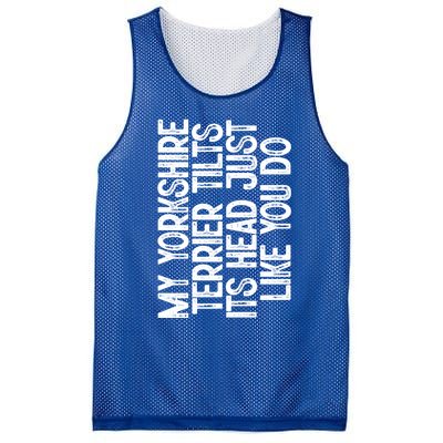 Yorkshire Terrier Tilt Dog Lover Funny Cute Head Gift Mesh Reversible Basketball Jersey Tank