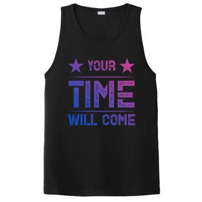 Your Time Will Come No Pain No Gain Gift PosiCharge Competitor Tank