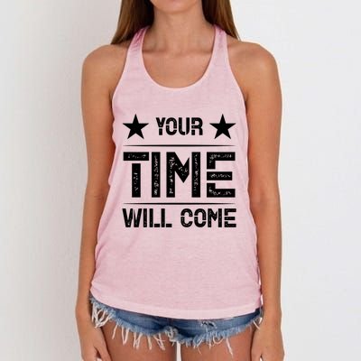 Your Time Will Come No Pain No Gain Cool Gift Women's Knotted Racerback Tank