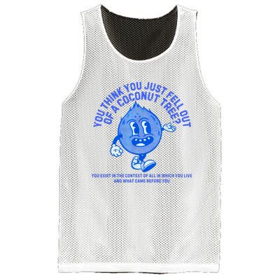 You Think You Just Fell Out Of A Coconut Tree Kamala Mesh Reversible Basketball Jersey Tank