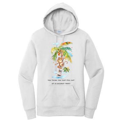 You Think You Just Fell Out Of A Coconut Tree? Kamala Harris Women's Pullover Hoodie