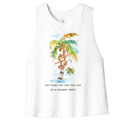 You Think You Just Fell Out Of A Coconut Tree? Kamala Harris Women's Racerback Cropped Tank