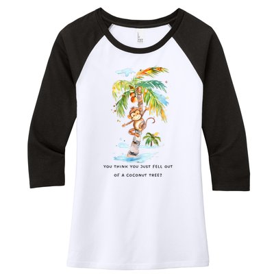 You Think You Just Fell Out Of A Coconut Tree? Kamala Harris Women's Tri-Blend 3/4-Sleeve Raglan Shirt