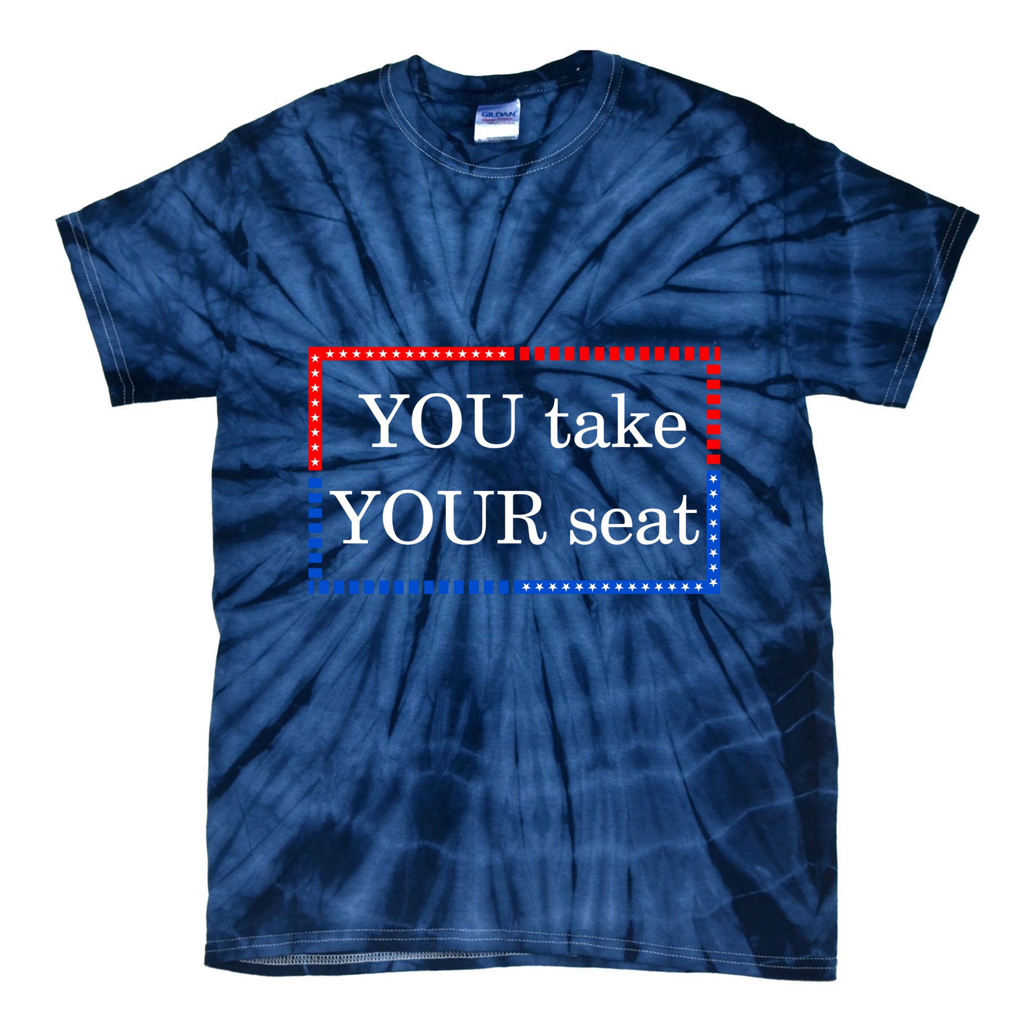 You Take Your Seat Anti Biden's Cue Cards Tie-Dye T-Shirt