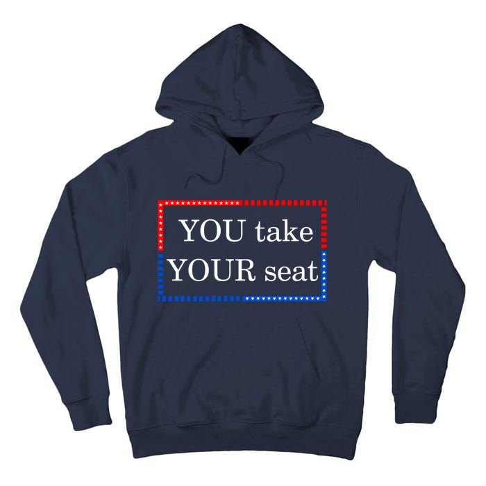 You Take Your Seat Anti Biden's Cue Cards Tall Hoodie