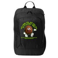 You Think You Just Fell Out Of A Coconut Tree Kalama Harris 2024 Meme City Backpack