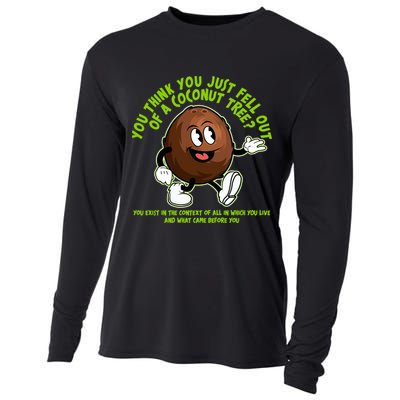 You Think You Just Fell Out Of A Coconut Tree Kalama Harris 2024 Meme Cooling Performance Long Sleeve Crew
