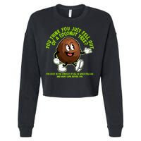 You Think You Just Fell Out Of A Coconut Tree Kalama Harris 2024 Meme Cropped Pullover Crew
