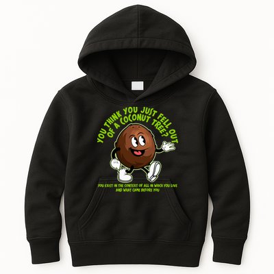 You Think You Just Fell Out Of A Coconut Tree Kalama Harris 2024 Meme Kids Hoodie
