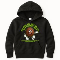 You Think You Just Fell Out Of A Coconut Tree Kalama Harris 2024 Meme Kids Hoodie