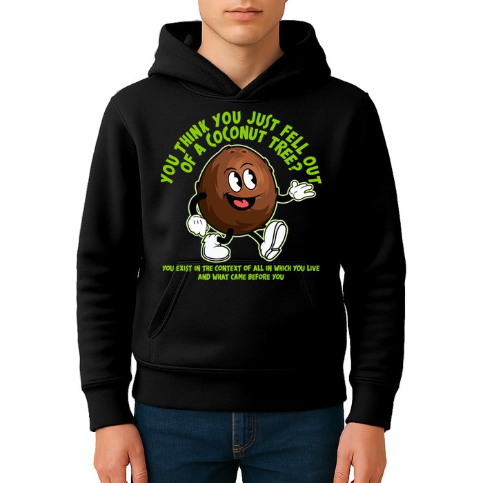You Think You Just Fell Out Of A Coconut Tree Kalama Harris 2024 Meme Kids Hoodie