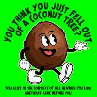 You Think You Just Fell Out Of A Coconut Tree Kalama Harris 2024 Meme Button