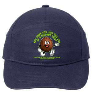 You Think You Just Fell Out Of A Coconut Tree Kalama Harris 2024 Meme 7-Panel Snapback Hat